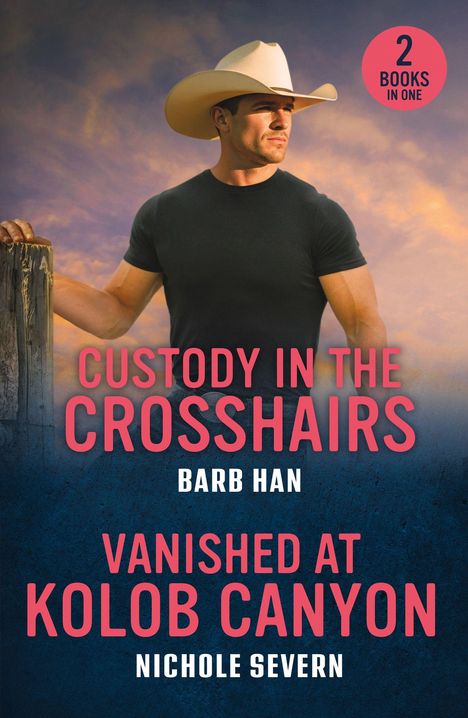 "Custody in the Crosshairs" und "Vanished at Kolob Canyon". Ein Mann mit Cowboyhut steht vor einem farbigen Himmel.