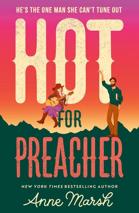 Anne Marsh: Hot For Preacher, Buch