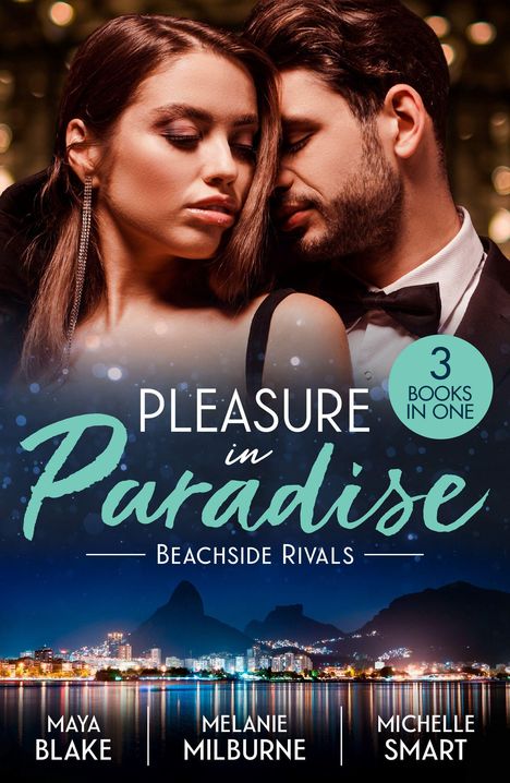 "Pleasure in Paradise: Beachside Rivals, 3 Books in One" mit elegant gekleidetem Paar und nächtlicher Stadtkulisse.