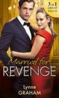 Lynne Graham: Graham, L: Married for Revenge, Buch