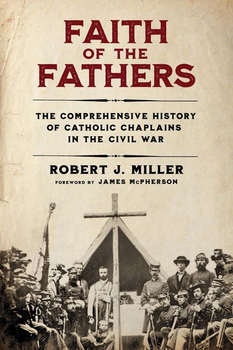 Robert J Miller: Faith of the Fathers, Buch