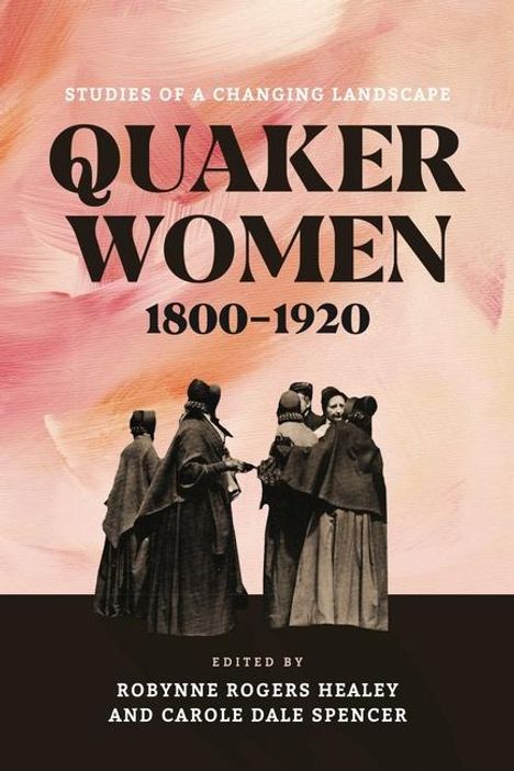 Quaker Women, 1800-1920, Buch