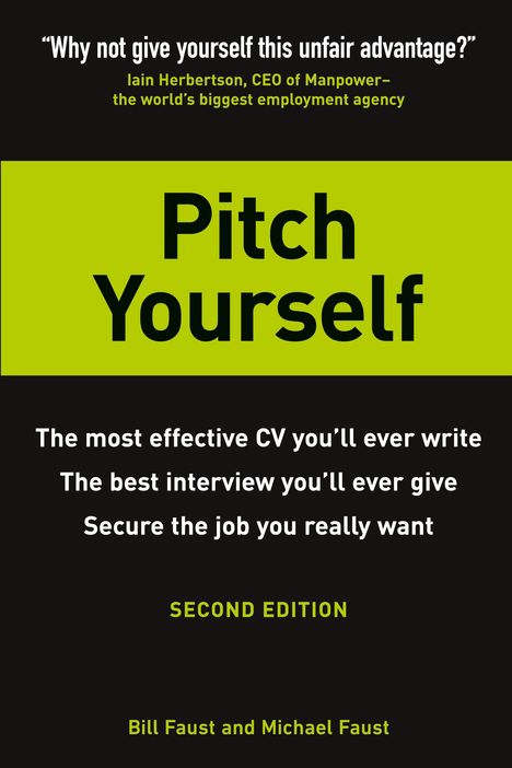 Bill Faust: Pitch Yourself, Buch