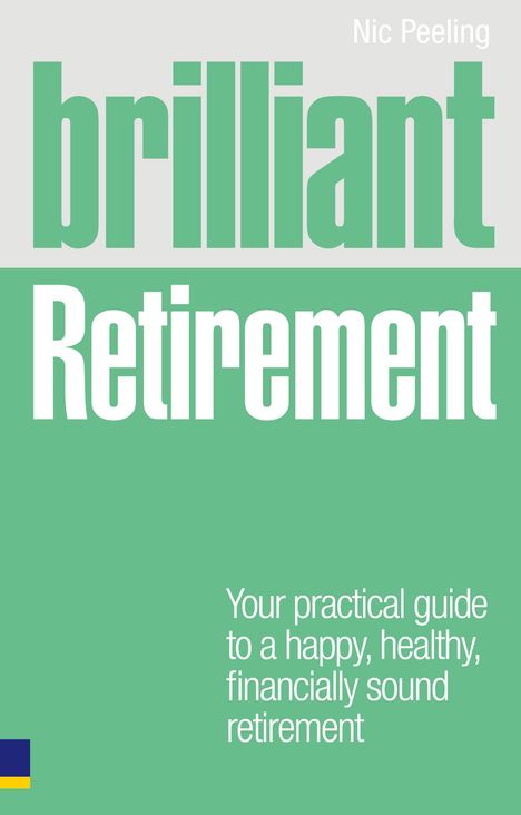 Nic Peeling: Brilliant Retirement, Buch