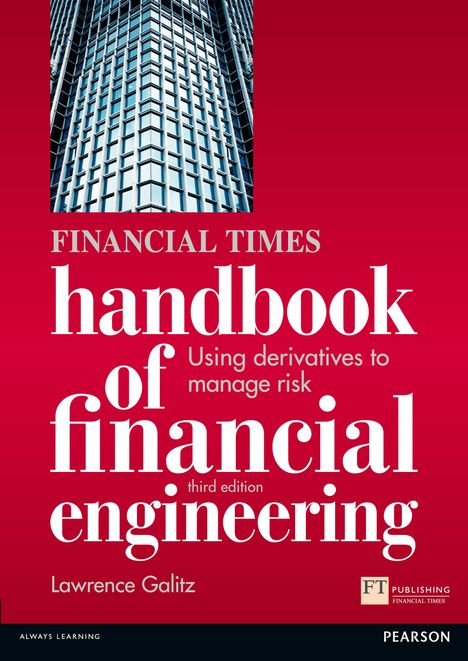 Lawrence Galitz: Financial Times Handbook of Financial Engineering, The, Buch