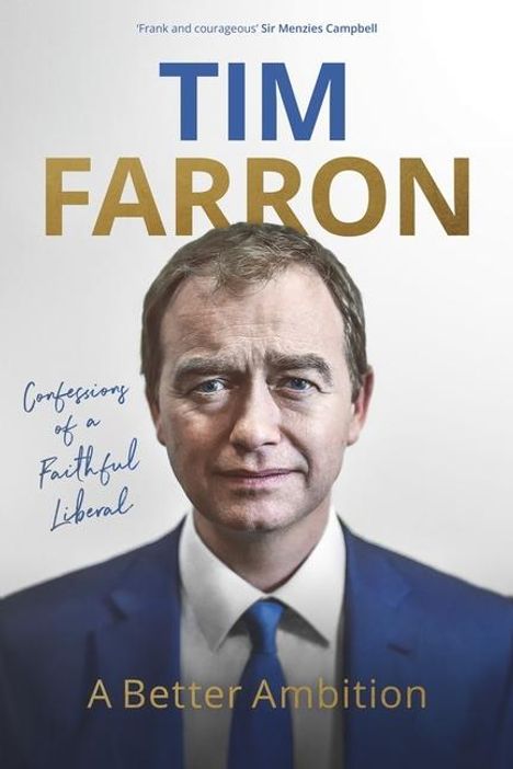 Tim Farron: A Better Ambition, Buch