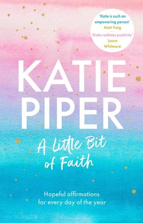 Katie Piper: A Little Bit of Faith, Buch