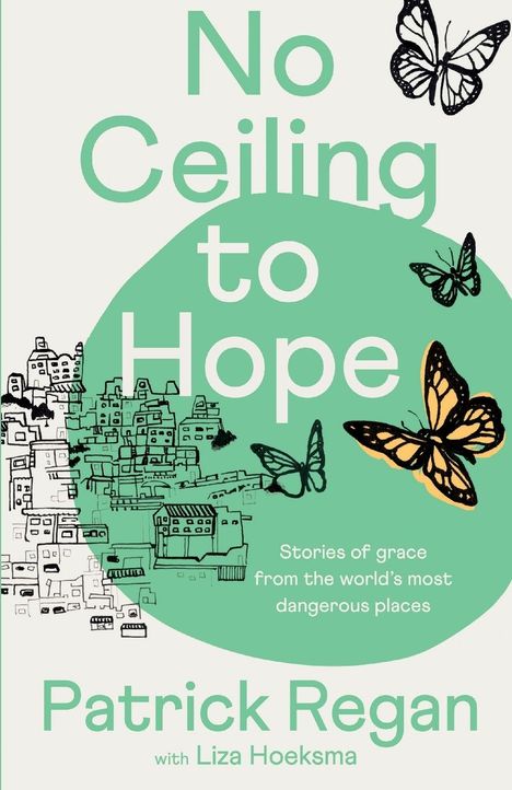 Patrick Regan: No Ceiling To Hope, Buch