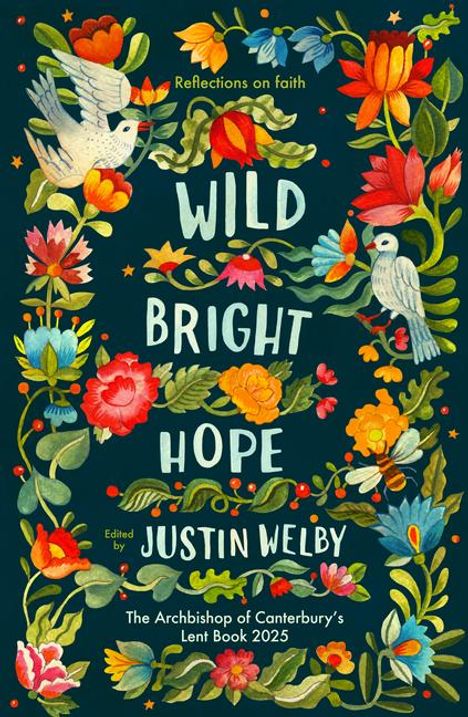 Justin Welby: Wild Bright Hope, Buch