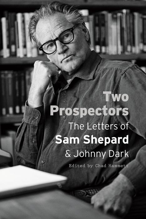 Sam Shepard: Two Prospectors, Buch