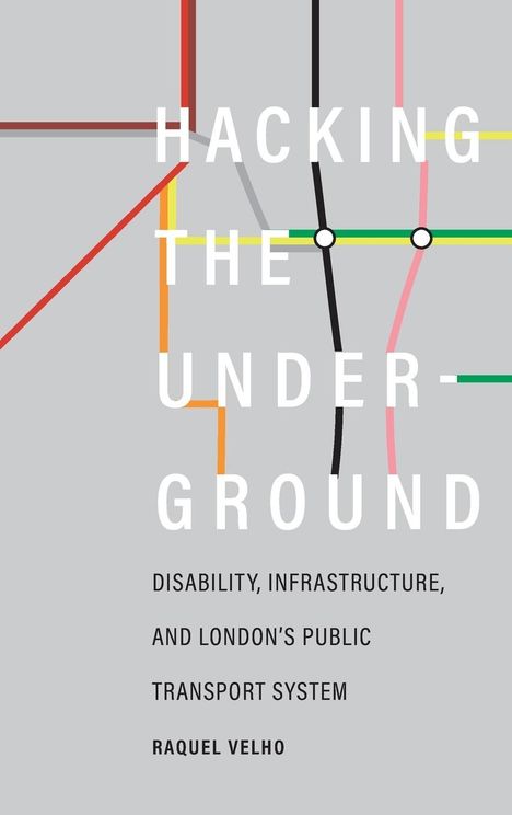 Raquel Velho: Hacking the Underground, Buch