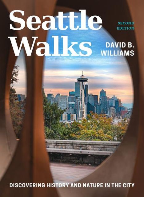 David B Williams: Seattle Walks, Buch