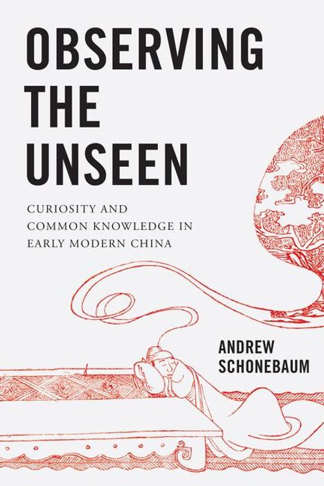 Andrew Schonebaum: Observing the Unseen, Buch