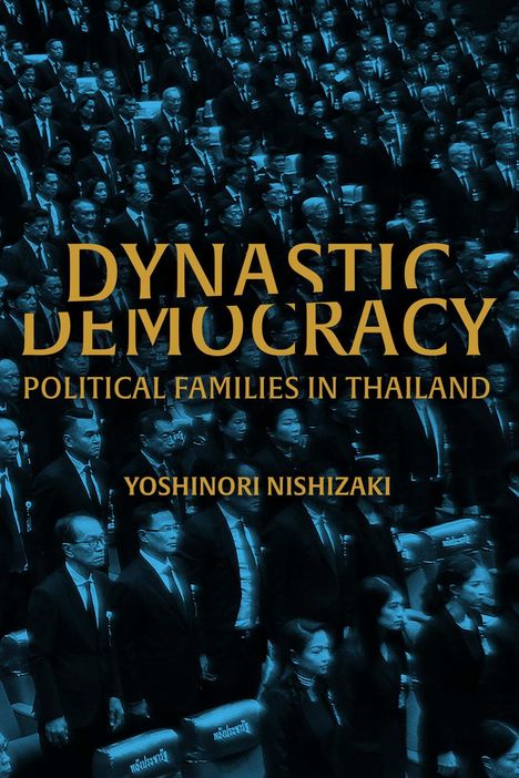 Yoshinori Nishizaki: Dynastic Democracy, Buch