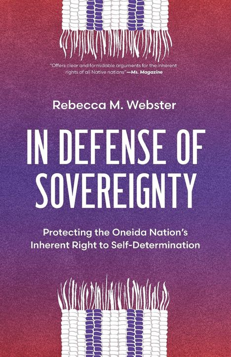 Rebecca M. Webster: In Defense of Sovereignty, Buch