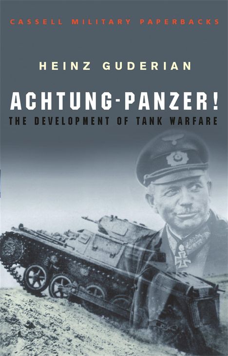 Heinz Guderian: Achtung-Panzer!, Buch