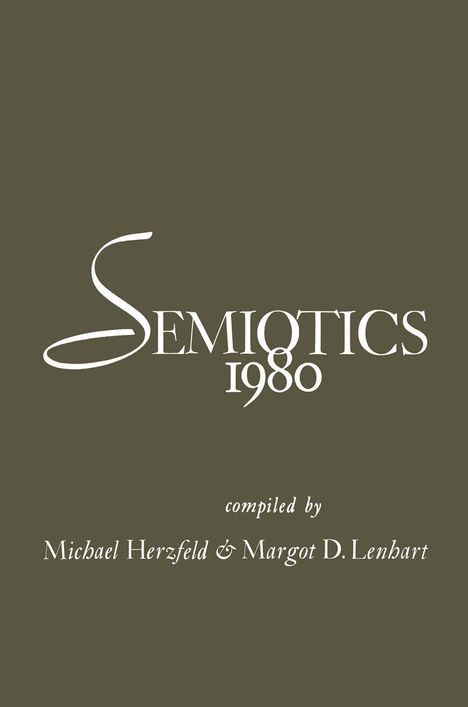 Michael Herzfeld: Semiotics 1980, Buch