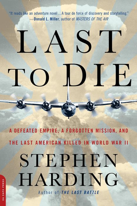 Stephen Harding: Last to Die, Buch