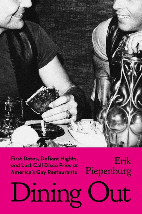 Erik Piepenburg: Dining Out, Buch