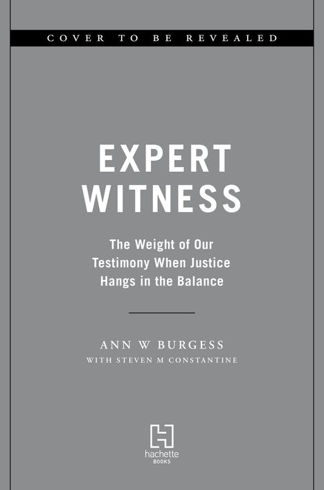 Ann Wolbert Burgess: Expert Witness, Buch