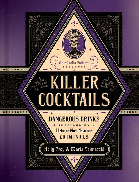 Holly Frey: Killer Cocktails, Buch
