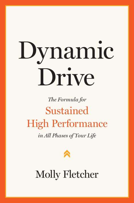 Molly Fletcher: Dynamic Drive, Buch