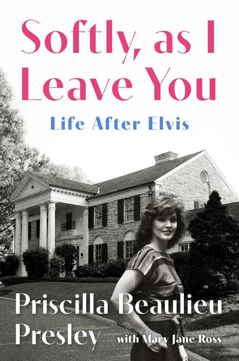 Priscilla Presley: Softly, as I Leave You, Buch