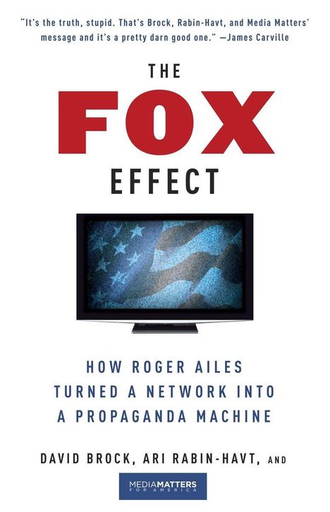 David Brock: The Fox Effect, Buch