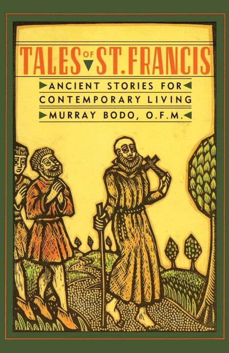 Murray Bodo: Tales of St. Francis, Buch