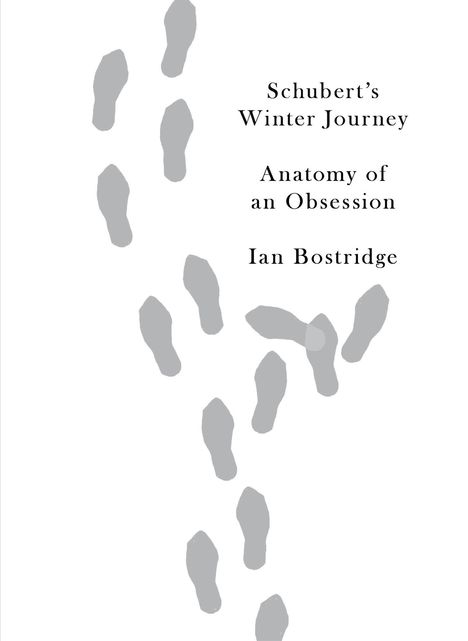 Ian Bostridge: Schubert's Winter Journey, Buch
