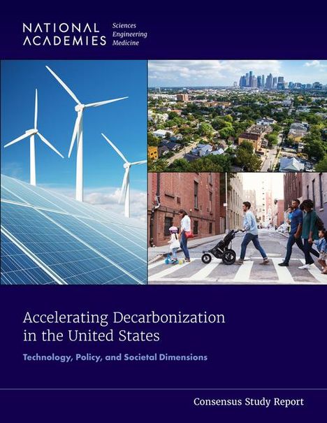 National Academies of Sciences Engineering and Medicine: Accelerating Decarbonization in the United States, Buch