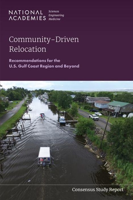 National Academies of Sciences Engineering and Medicine: Community-Driven Relocation, Buch