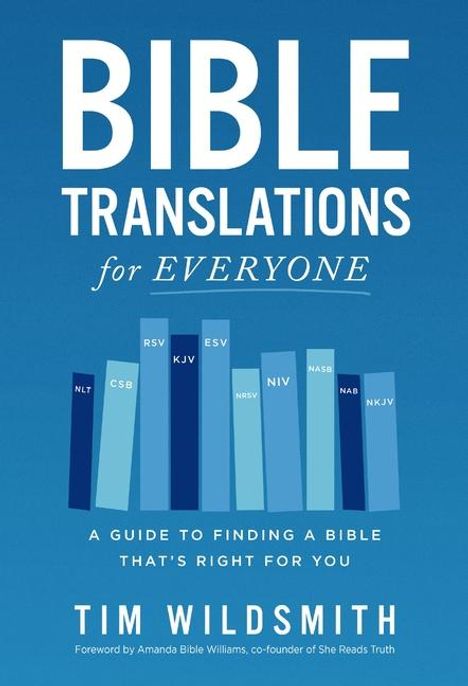 Tim Wildsmith: Bible Translations for Everyone, Buch