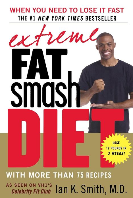 Ian K. Smith: Extreme Fat Smash Diet, Buch