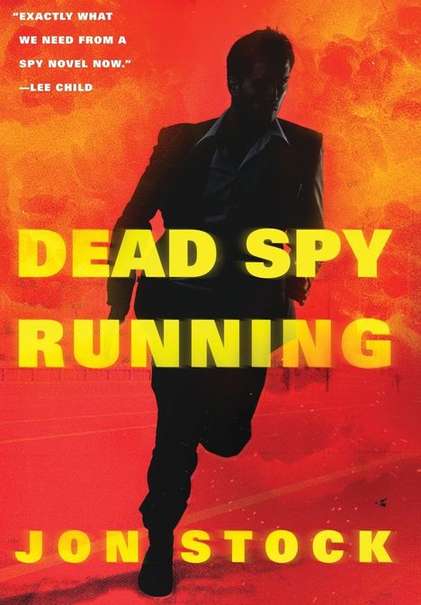 Jon Stock: Dead Spy Running, Buch