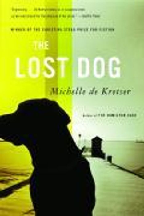 Michelle De Kretser: The Lost Dog, Buch