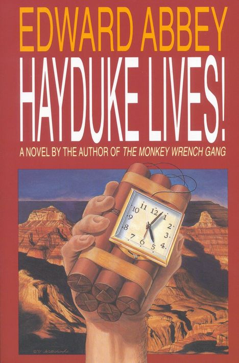 Edward Abbey: Hayduke Lives!, Buch