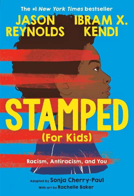 Ibram Kendi: Stamped (For Kids), Buch