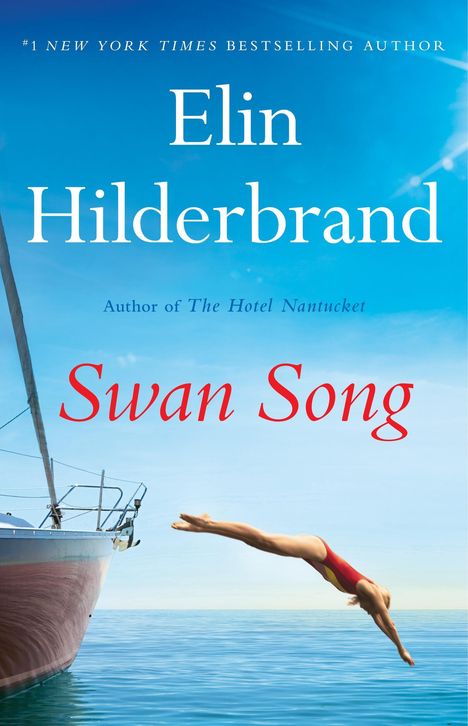 Elin Hilderbrand: Swan Song, Buch