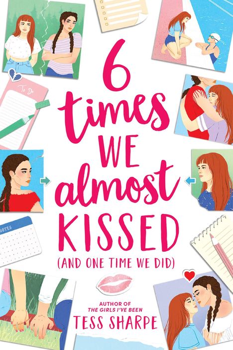 Tess Sharpe: 6 Times We Almost Kissed (and One Time We Did), Buch