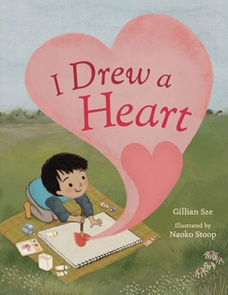 Gillian Sze: I Drew a Heart, Buch