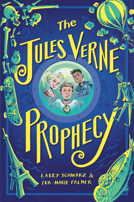 "The Jules Verne Prophecy"; drei lächelnde Gesichter in einem Bullauge; Umgebung voller skurriler Symbole und Gegenstände.