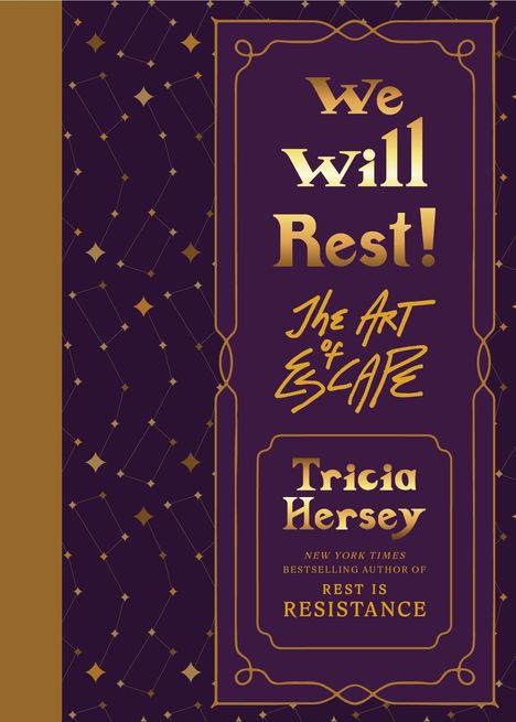 Tricia Hersey: We Will Rest!, Buch
