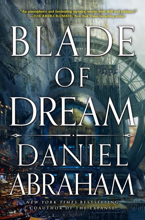 Daniel Abraham: Blade of Dream, Buch