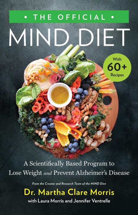 Martha Clare Morris: The Official MIND Diet, Buch