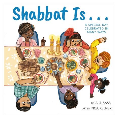 A J Sass: Shabbat Is..., Buch