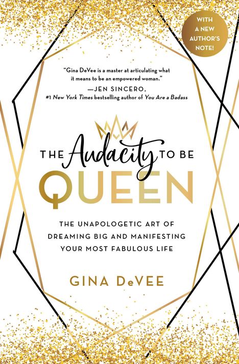 Gina Devee: The Audacity to Be Queen, Buch