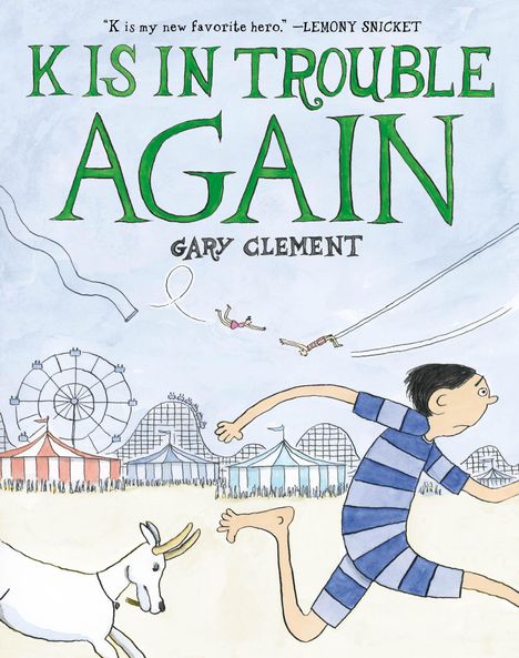 Gary Clement: K Is in Trouble Again (a Graphic Novel), Buch