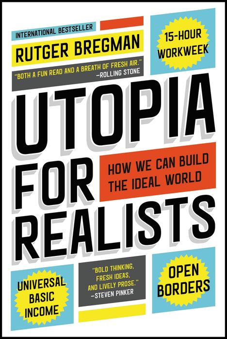 Rutger Bregman: Utopia for Realists, Buch