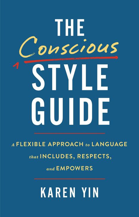 Karen Yin: The Conscious Style Guide, Buch